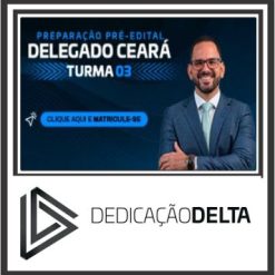 delgado-ceara-dedicao-delta
