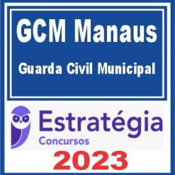 gcm manaus
