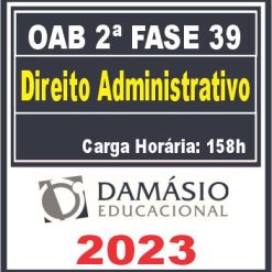 oab-2-fase-administrativo-damasio