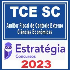 TCE SC (Auditor Fiscal de Controle Externo - Ciências Contábeis) Estratégia 2023